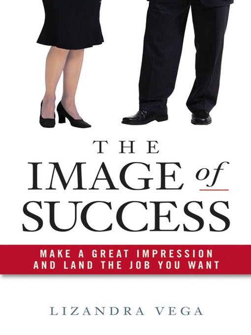 Title details for The Image of Success by Lizandra Vega - Available